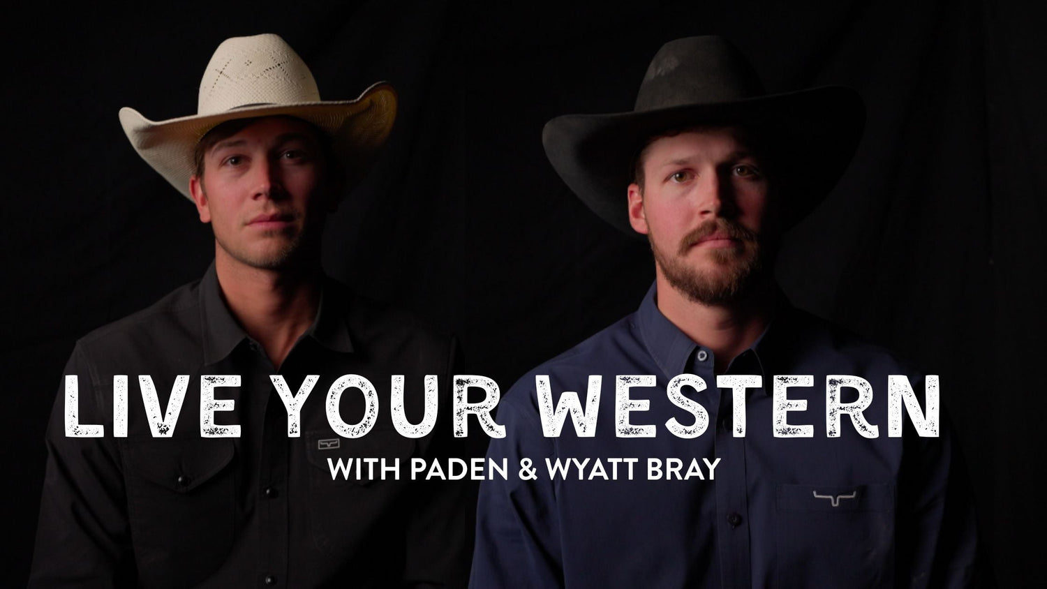 Live Your Western with the Bray Brothers