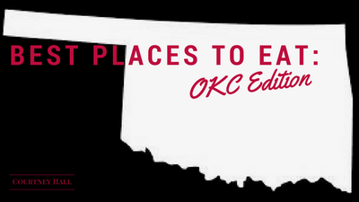 Best Places to Eat OKC Edition