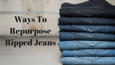 Ways to Repurpose Ripped Riding Jeans