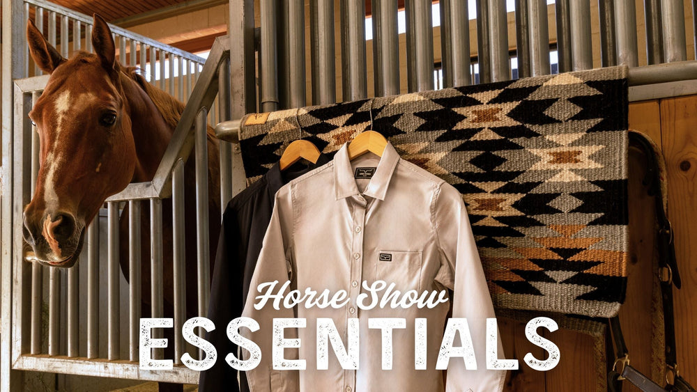 Summer Horse Show Essentials | Kimes Ranch