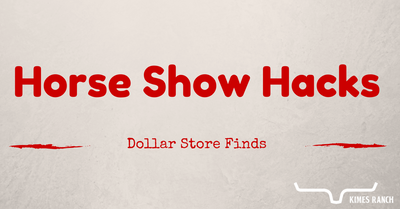 Horseshow Hacks: Dollar Store Finds