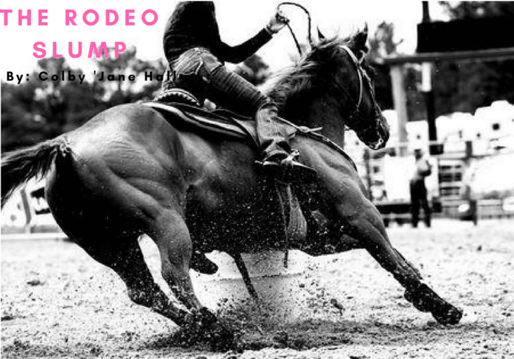 The Rodeo Slump | Kimes Ranch